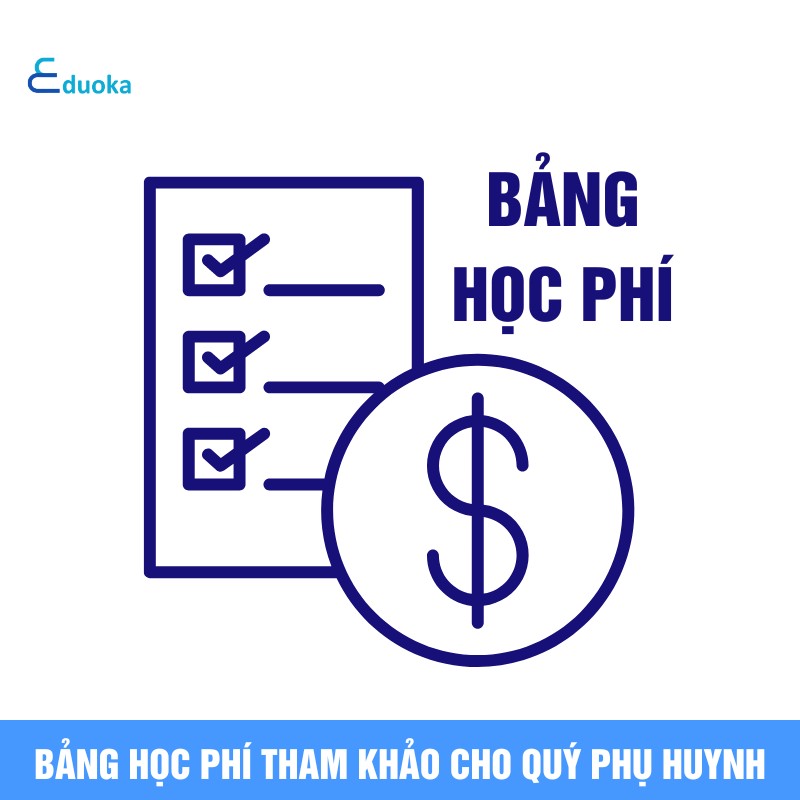 Bảng học phí tham khảo cho quí Phụ Huynh