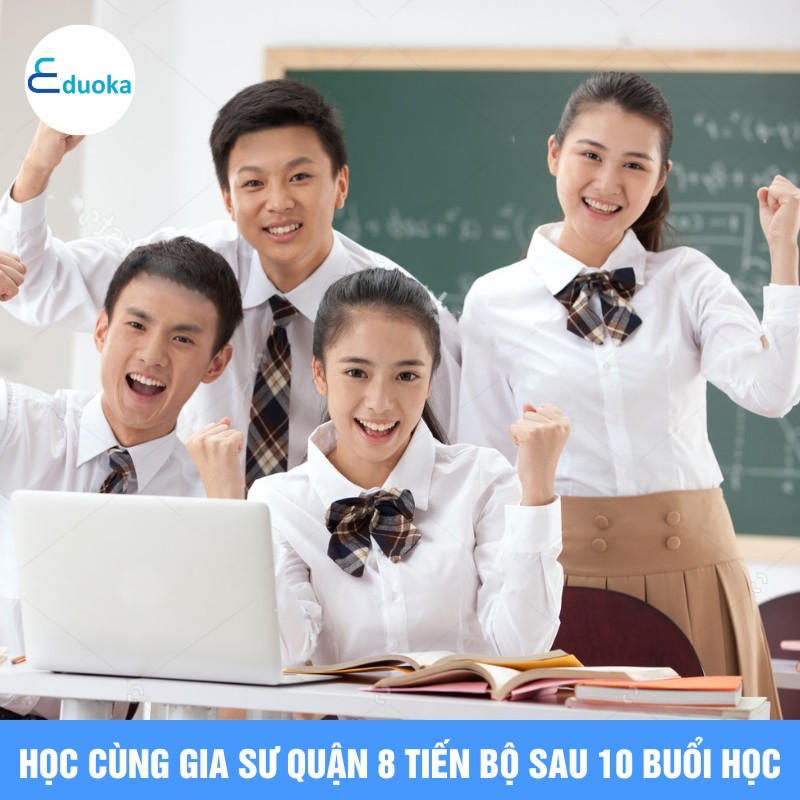 Học Cùng Gia Sư quận 8 Tiến Bộ Sau 10 Buổi Học