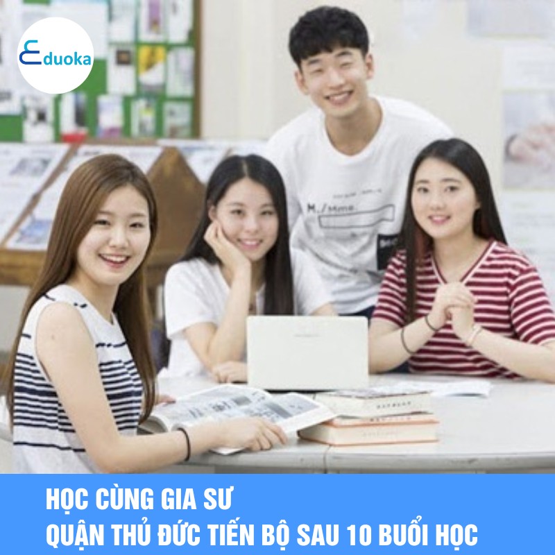 Học Cùng Gia Sư quận thủ đức Tiến Bộ Sau 10 Buổi Học