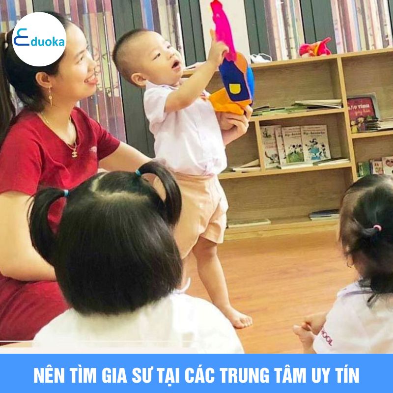 Nên Tìm Gia Sư Tại Các Trung Tâm Uy Tín