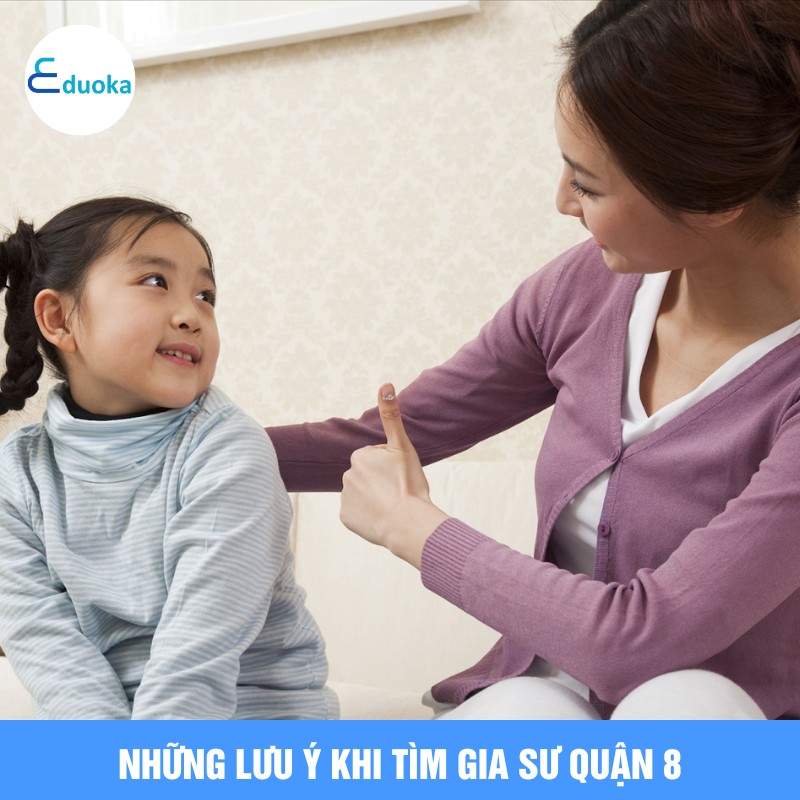 Những Lưu Ý Khi Tìm Gia Sư quận 8