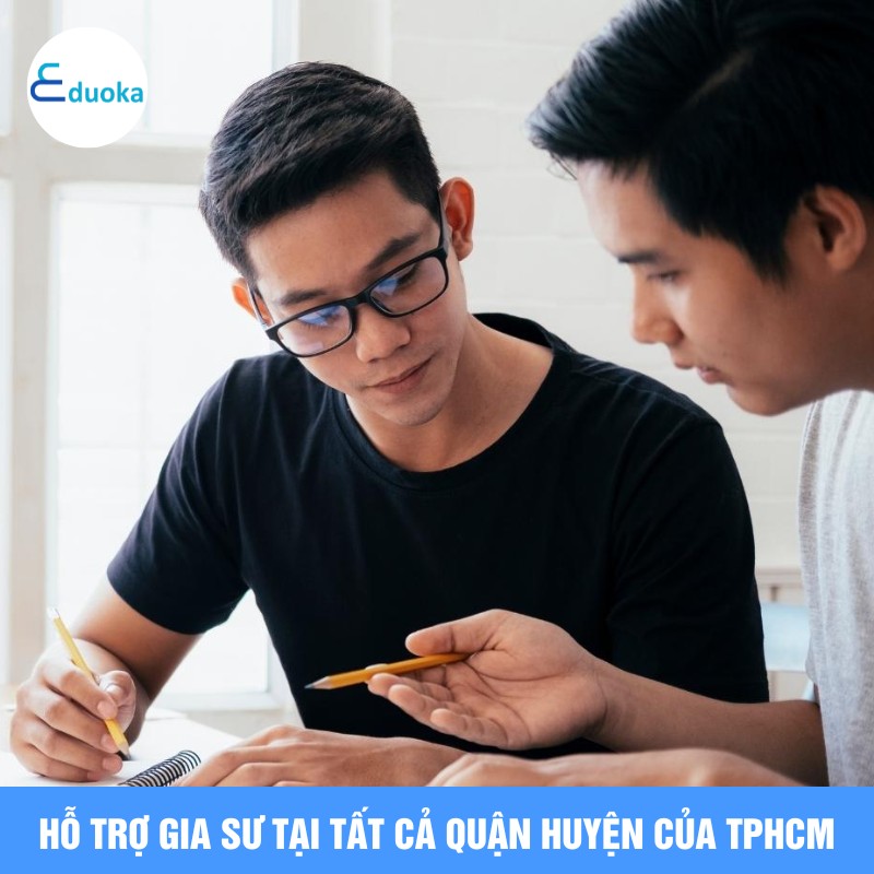 Hỗ trợ Gia Sư tại tất cả quận huyện của TPHCM