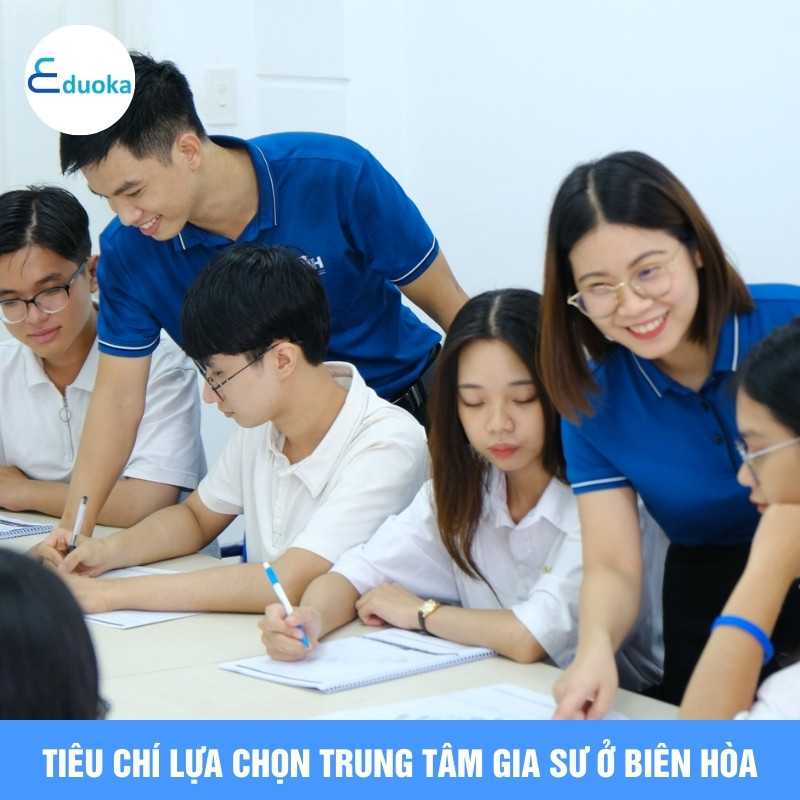 Tiêu chí lựa chọn trung tâm gia sư ở Biên Hòa