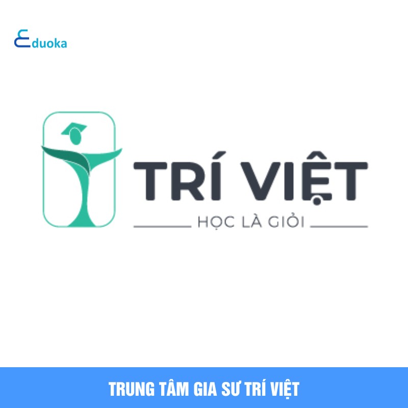 Trung tâm gia sư Trí Việt