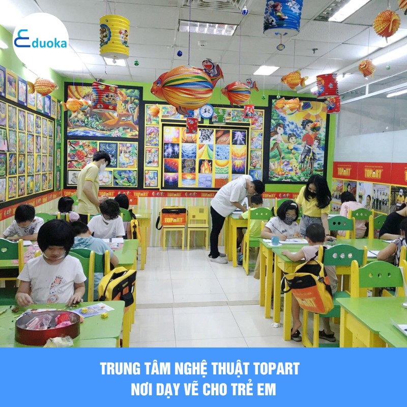 Trung tâm nghệ thuật TopArt - Nơi dạy vẽ cho trẻ em