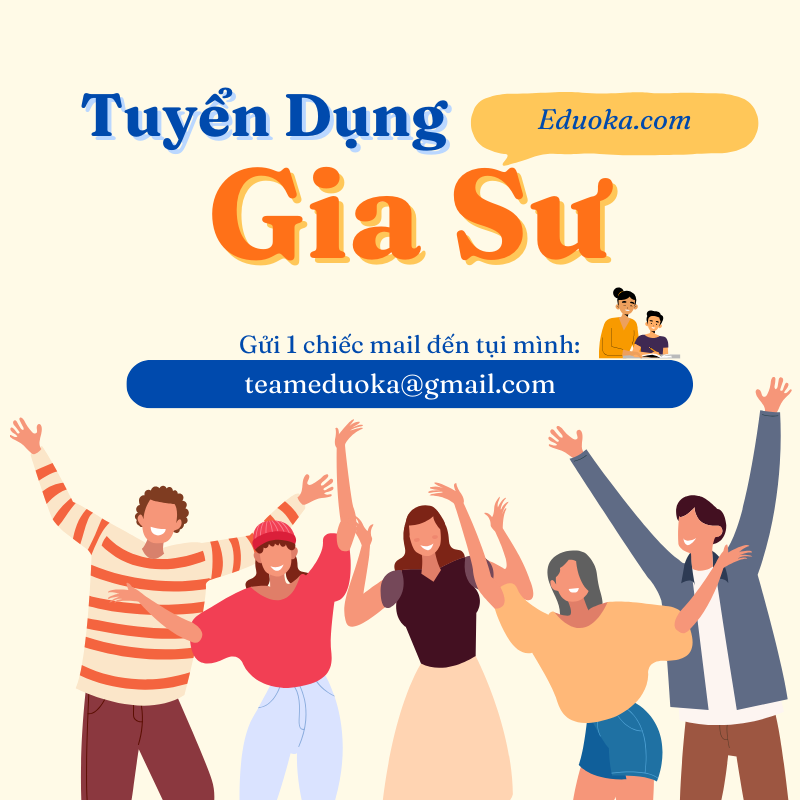 Tuyển dụng gia sư làm việc tại Trung Tâm Gia Sư Eduoka tpHCM